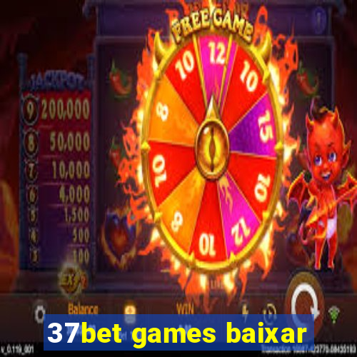 37bet games baixar